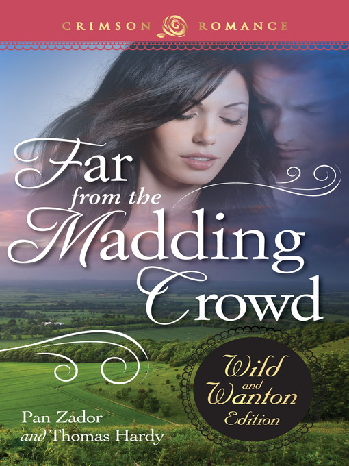 Title details for Far from the Madding Crowd by Pan Zador - Available